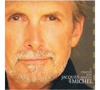 Jacques Michel - A Chacun Son Refrain [Import]