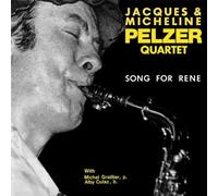 Jacques & Micheline Pelzer Quartet - Song for Rene [Vinilo]