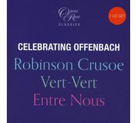 Jennifer Larmore, Toby Spence, Loïc Félix and Laura Claycomb - Celebrating Offenbach (7 CD)
