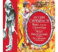 Offenbach : Music from the Operettas