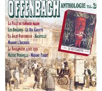 Jacques Offenbach - Offenbach Anthologie, Vol. 3