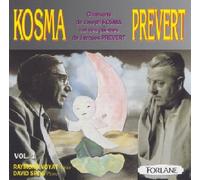 Jacques Prevert - Chansons de Joseph Kosma Sur des Poems de Jacques Prévert, Vol. 1
