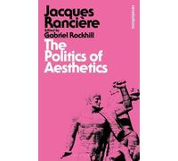 Jacques Rancière The Politics of Aesthetics (Tapa blanda) (Importación USA)
