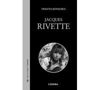 Jacques Rivette (Signo e imagen - Signo e imagen. Cineastas)