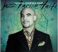 Jacques Schwarz-Bart – Jazz Racine Haiti – CD – Importación USA