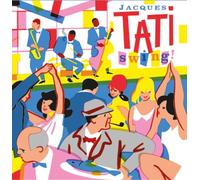 Jacques Tati - Swing (Ost Jour de Fête - Les Vacances de Monsieur Hulot - Mon Oncle - Playtime - Trafic - Parade) (2 Vinyls) [Vinilo]