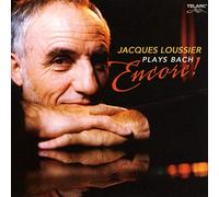 Jacques Trio Loussier - Plays Bach - Encore! + Original Compositions