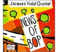 Jacques Vidal - News of Bop