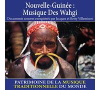Jacques Villeminot - Nouvelle-Guinée : musique des Wahgi (Patrimoine de la musique traditionnelle du monde)