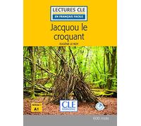 Jacquou Croquant. Livre. Niveau A1 (+ CD) (LECTURES FRANCAIS FACILE)