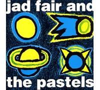 Jad Fair & the Pastels - He Chose His Colours [Vinilo]