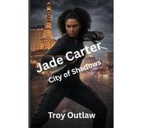 Jade Carter: City of Shadows (Jade Carter: Vicious Mercy)