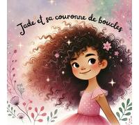 Jade et sa couronne de boucles