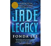 Jade Legacy: 3 (The Green Bone Saga, 3)