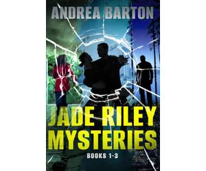 Jade Riley Mysteries - Books 1-3