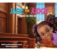 Jade The Judge: What Do You Do