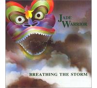 Jade Warrior - Breathing the Storm