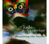 Jade Warrior - Breathing the Storm