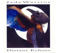 Jade Warrior - Distant Echoes