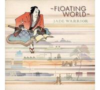 Jade Warrior - Floating World