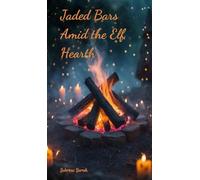 Jaded Bars Amid the Elf Hearth