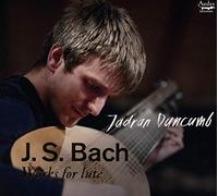 Duncumb, Jadran – JS Bach: Works For Lute – Audax