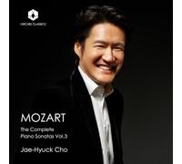 Jae-Hyuck Cho - Mozart: the Complete Piano Sonatas Vol. 3