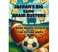 Jaedan’s Big Game Brain Busters: Word Search Puzzles for Future MVPs