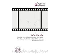 Jafar Panahi: Miyaneh, East Azarbaijan, Iranian New Wave, Film theory, Berlin International Film Festival, Venice Film Festival