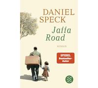 Jaffa Road: Roman | Das vielstimmige Panorama der Kulturen, das uns mitten hineinführt ins Herz des Mittelmeers - von Daniel Speck ('Yoga Town')
