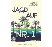 Jagd auf die Nr. 1: Ein Fall für Bill Stubbs (Heather Bishop)