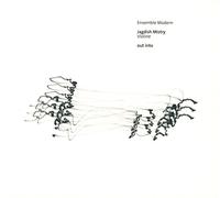Ensemble Modern y Jagdish Mistry – Out Into – CD