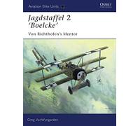 Jagdstaffel 2 'Boelcke': Von Richthofen's Mentor (Aviation Elite Units)-: No. 26