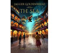 Jagger Goldenwheat vs. The Sea