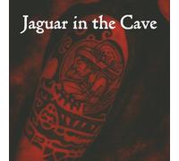 Jaguar in the Cave