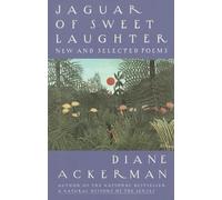 Jaguar of Sweet Laughter: New and Selected Poems