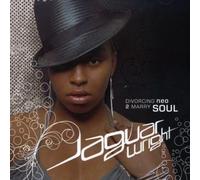 Jaguar Wright - Divorcing Neo 2 Marry Soul