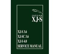 Jaguar XJ-S 3.6 & 4.0 Workshop Manual: AKM9063 (Official Service Manual)