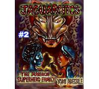 Jaguarcitos: The Mariachi Superhero Family: Vol 2: The Curse of Peek'/ Light and Shadow (Diop Book Series (Yomi Adegbile))