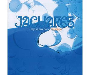 Jaguares - Bajo El Azul De Tu Misterio