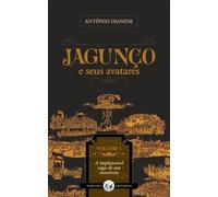 JAGUNÇO E SEUS AVATARES: A IMPLAUSÍVEL SAGA DE UM MAVÓRCIO