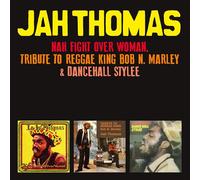 Jah Thomas - Dancehall Stylee + Nah Fight Over Woman + Tribute to Reggae King Bob N.Marley