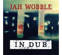 Jah Wobble - In Dub (2CD)
