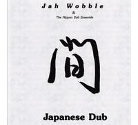 Jah Wobble - Japanese Dub [Vinilo]
