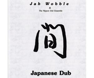 Jah Wobble - Japanese Dub [Vinilo]