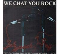 Jah Woosh & I Roy - We Chat You Rock [Vinilo]