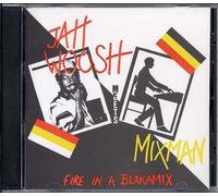 Jah Woosh Meets Mixman - Fire Inna Blakamix