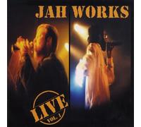 Jah Works - Live, Vol. 1