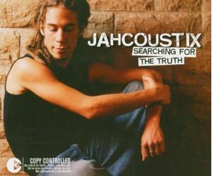 Jahcoustix - Searching for the Truth
