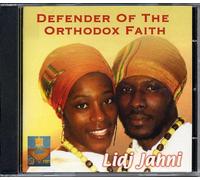 Jahni Lidj - Defender of the Orthodox Faith